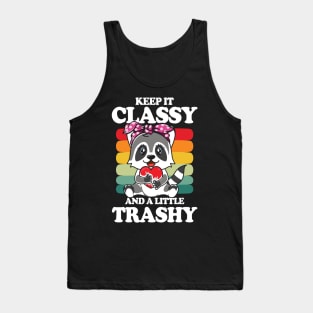 Keep it Classy and a Little Trashy - Raccoon Tank Top